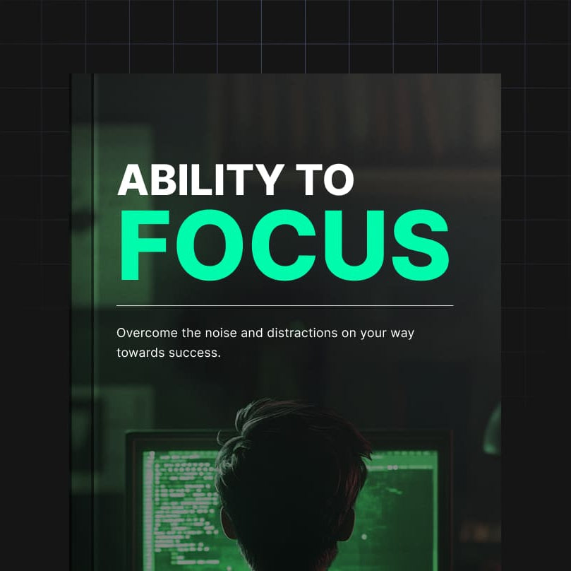 Ability to Focus