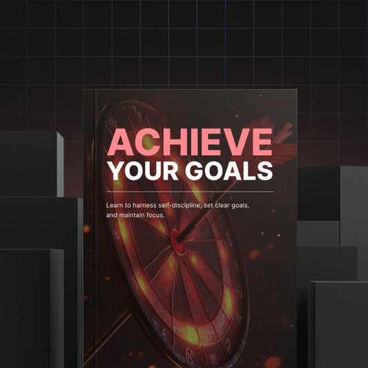 Achieve Your Goals - Bundle