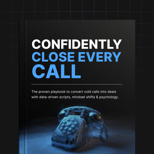 Confidently Close Every Call - Book