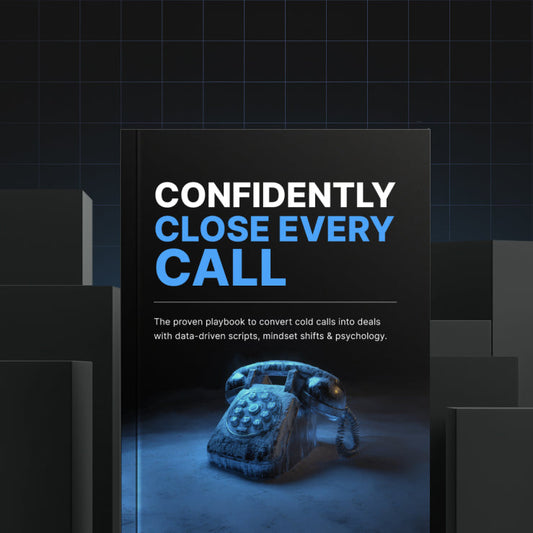 Confidently Close Every Call - Bundle