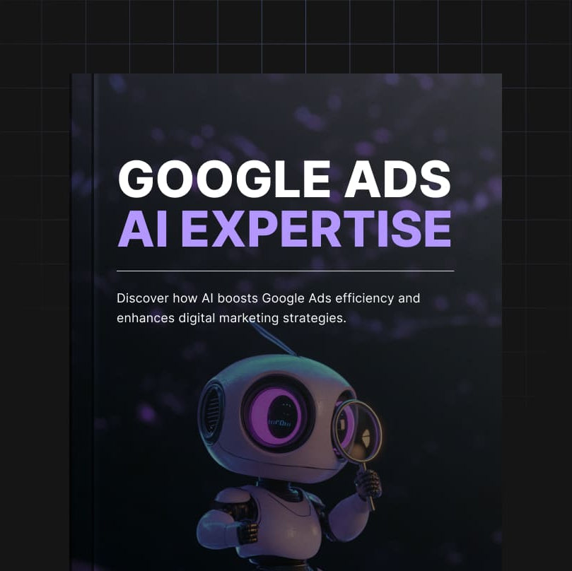 Google Ads AI Expertise